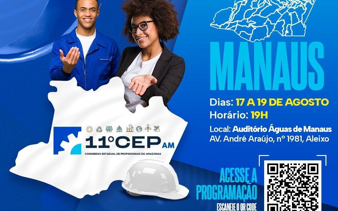 Etapa estadual do CEP acontece em Manaus no período de 17 a 19 de agosto