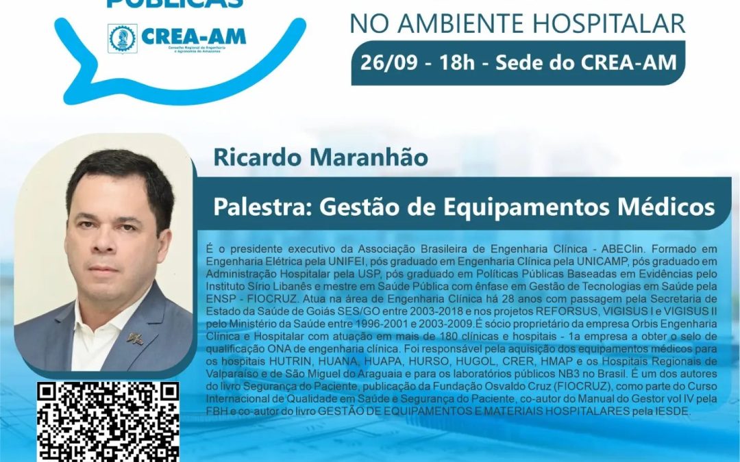 Fórum de Políticas Públicas do Crea-AM debate sobre atuação do engenheiro clínico