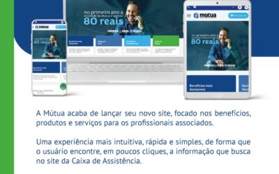 Novo site da Mútua é focado nos benefícios, produtos e serviços para os profissionais associados