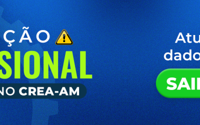 Crea-AM convoca profissionais para atualização cadastral