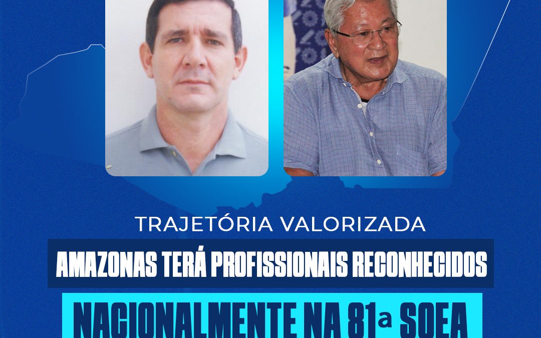Dois engenheiros indicados pelo Crea-AM serão homenageados pelo Confea durante a 81ª SOEA