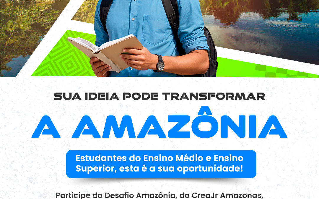 Estudantes poderão concorrer a premiação no CENATEC 2026 com soluções para a Amazônia