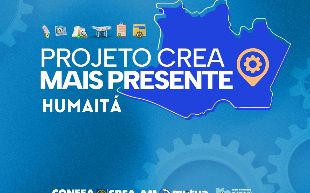 Crea+ Presente chega ao município de Humaitá, com programação variada de cursos gratuitos de qualificação profissional