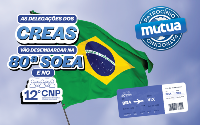 Mútua e Creas juntos para garantir ampla participação na 80ª SOEA e no 12º CNP, em Vitória (ES)