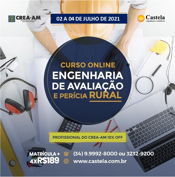 CASTELA ENGENHARIA E CONSULTORIA OFERECE CURSOS ONLINE ENGENHARIA DE AVALIAÇÃO E PERÍCIA URBANA E RURAL