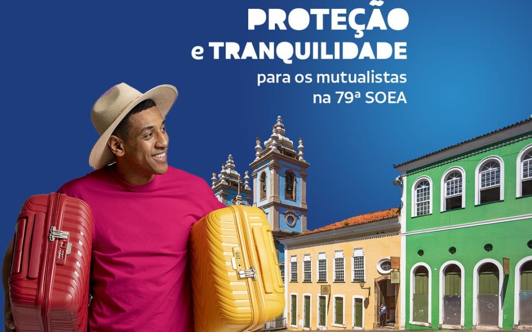 Mútua oferece seguro e assistência de viagem aos participantes da 79ª Soea