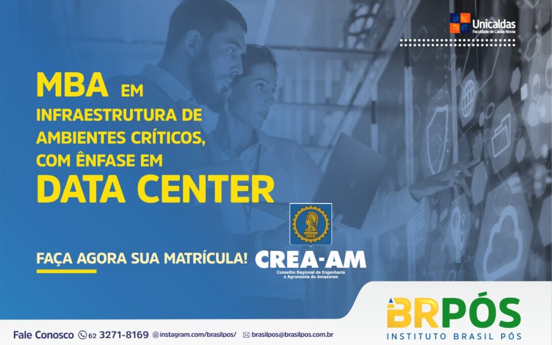 Instituto Brasil Pós realiza Evento: MBA Infraestrutura em Ambientes Críticos com ênfase em Data Center