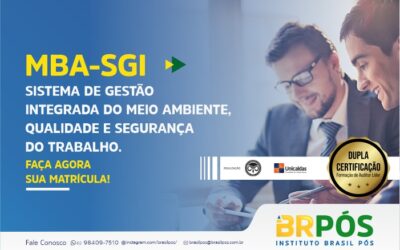 Instituto Brasil Pós está com matrículas abertas para: MBA em SGI – Sistema de Gestão Integrada