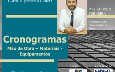 CAPACIT promove curso para elaboração de Cronogramas