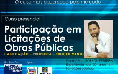 CAPACIT oferece curso para Participação em Licitações de Obras Públicas