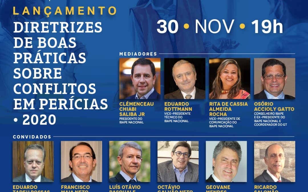 Ibape realiza live técnica de lançamento “diretrizes de boas práticas sobre conflitos de interesses em perícias”