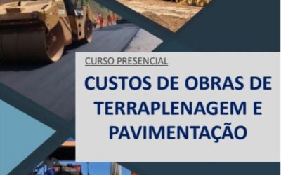 CAPACIT oferece curso sobre Custos de obras de terraplanagem e pavimentação