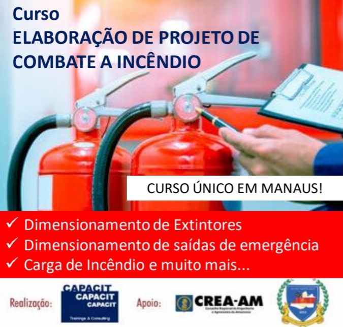 CAPACIT OFERECE  O CURSO “ELABORAÇÃO DE PROJETO DE COMBATE A INCÊNDIO”