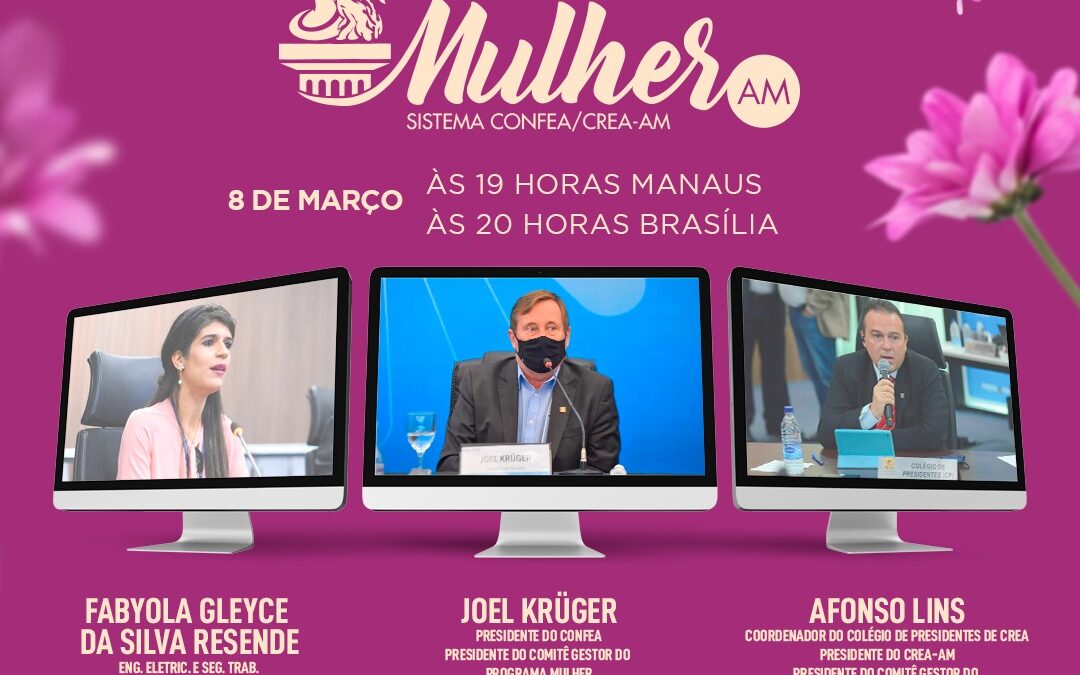 Crea Amazonas lança Programa Mulher dia 08 de março