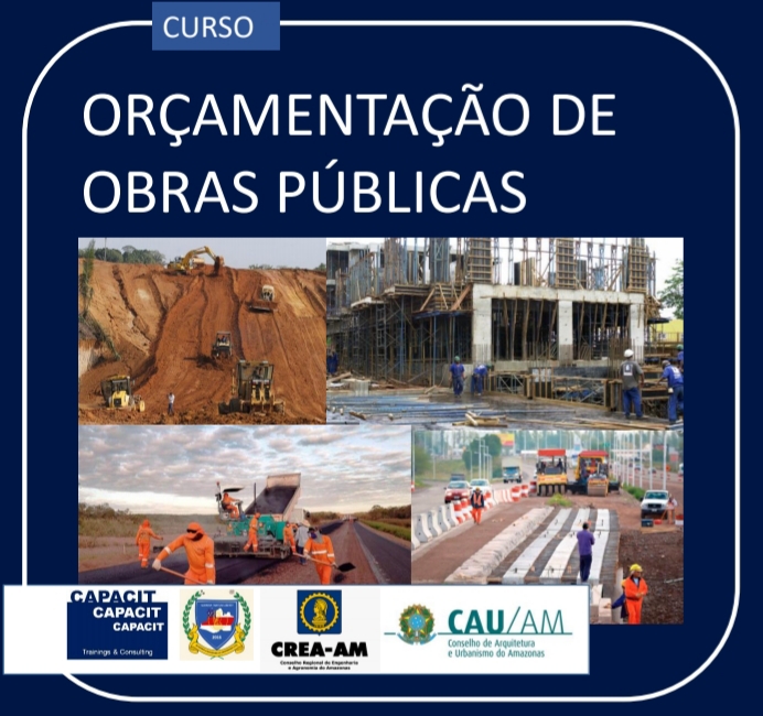Capacit Treinamentos lança nova turma do curso Orçamentação de Obras Públicas