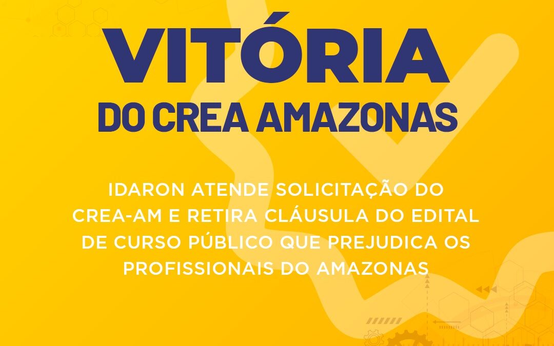Após pedido do CREA-AM, Idaron retira cláusula que exclui profissionais de outros estados para Curso Público em Rondônia