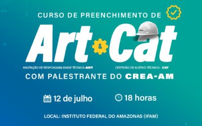 Crea-AM estará realizando curso de preenchimento de ART e CAT em Lábrea