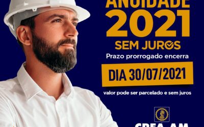 Prazo para pagamento da anuidade do CREA-AM é prorrogado para sexta-feira, 30 de julho