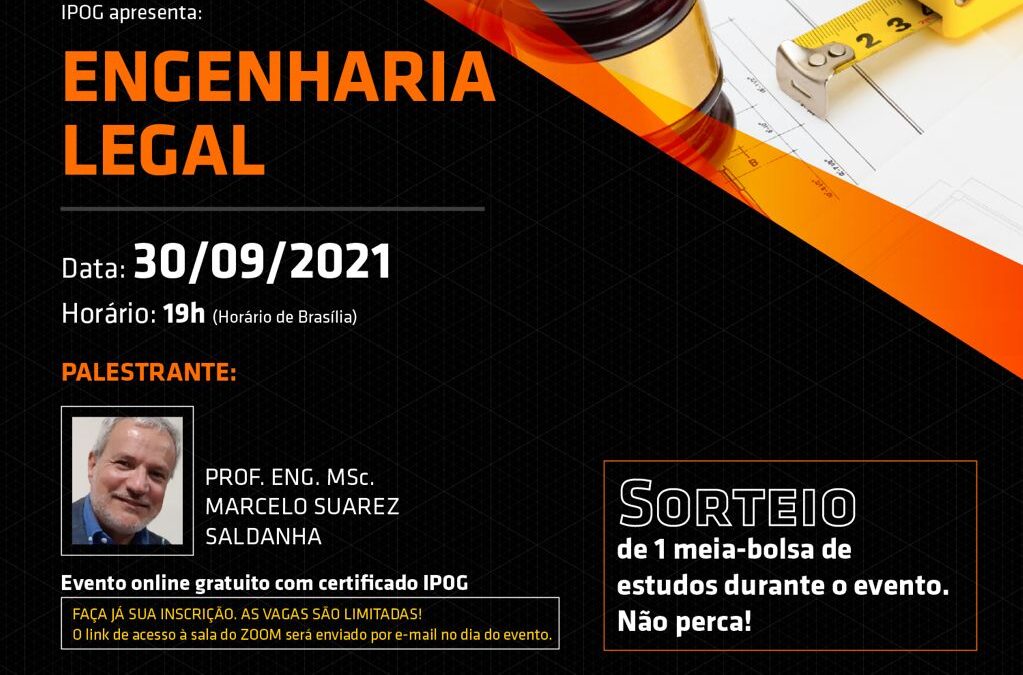 IPOG está com inscrições abertas para o Evento online Webinar: Engenharia Legal