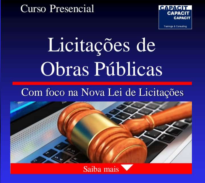 CAPACIT ministra curso de licitações de obras públicas