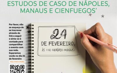 Estratégias de reabilitação para centros históricos: estudos de caso de Nápoles, Manaus e Cienfuegos