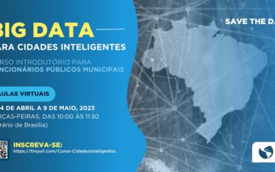 Banco Interamericano de Desenvolvimento promove curso de capacitação “Big Data para Cidades Inteligentes”