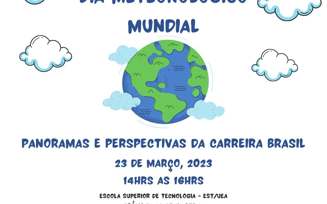 Roda de conversa: Homenagem ao Dia Meteorológico Mundial