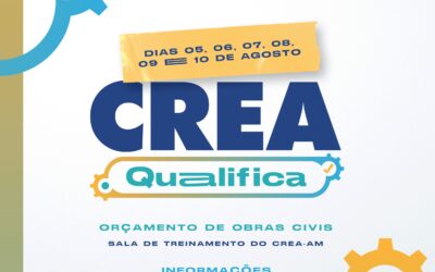 Crea-AM promove curso do “Crea Qualifica” para profissionais do AM