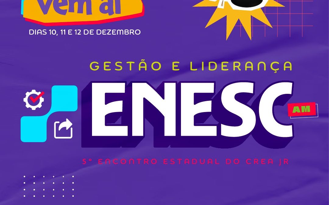 5° Encontro Estadual do CreaJr-AM acontece de 5 a 7 de novembro, em Manaus