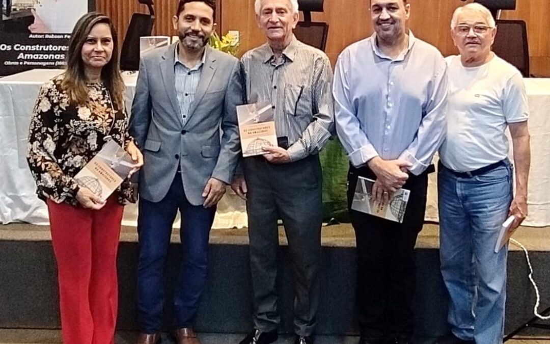 Crea-AM prestigia lançamento do livro “Os Construtores no Amazonas”, na UEA