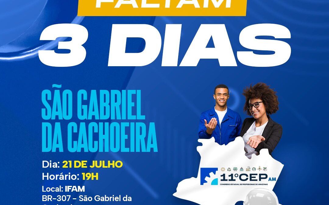 São Gabriel da Cachoeira é o sexto município a receber evento microrregional do 11° CEP