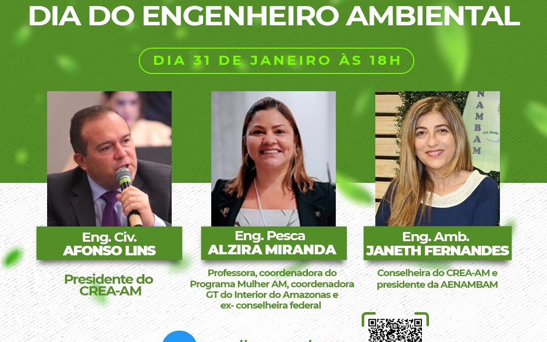 Crea-AM e Aenambam realizam live em alusão ao Dia do Engenheiro Ambiental