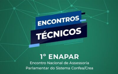 Confea articula reposicionamento da atuação parlamentar