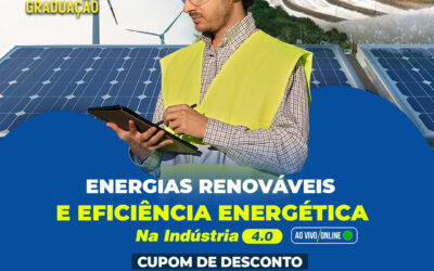 Parceria CREA-AM e Instituto Navigare concede desconto em Pós de Energias Renováveis e Eficiência Energética na Indústria 4.0