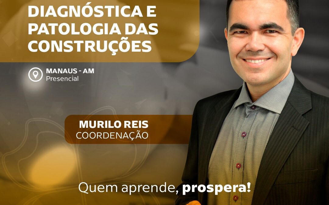 Parceria Crea-AM e BSSP concede desconto em pós-graduação de Engenharia Diagnóstica e Patologia das Construções