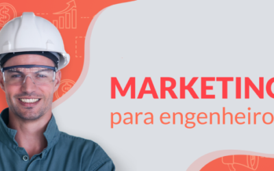 Marketing para Engenheiros: 4 dicas para o sucesso online e offline