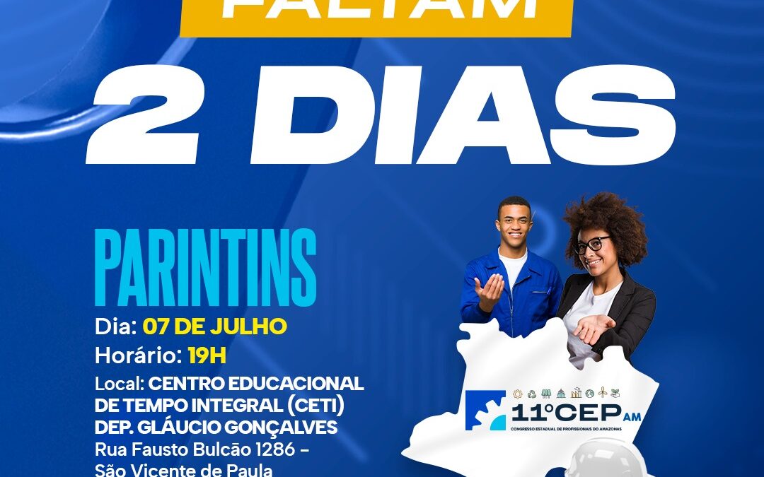 Próximo evento microrregional do 11º  CEP será em Parintins