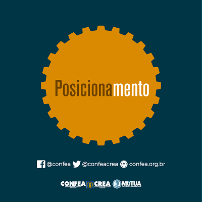Confea se pronuncia em defesa da atuação profissional legítima